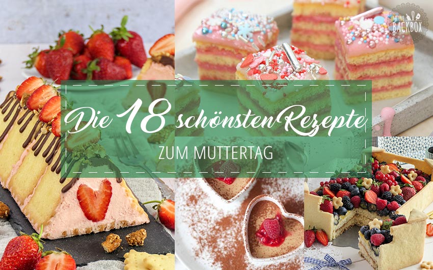 Die 18 besten Rezepte zum Muttertag